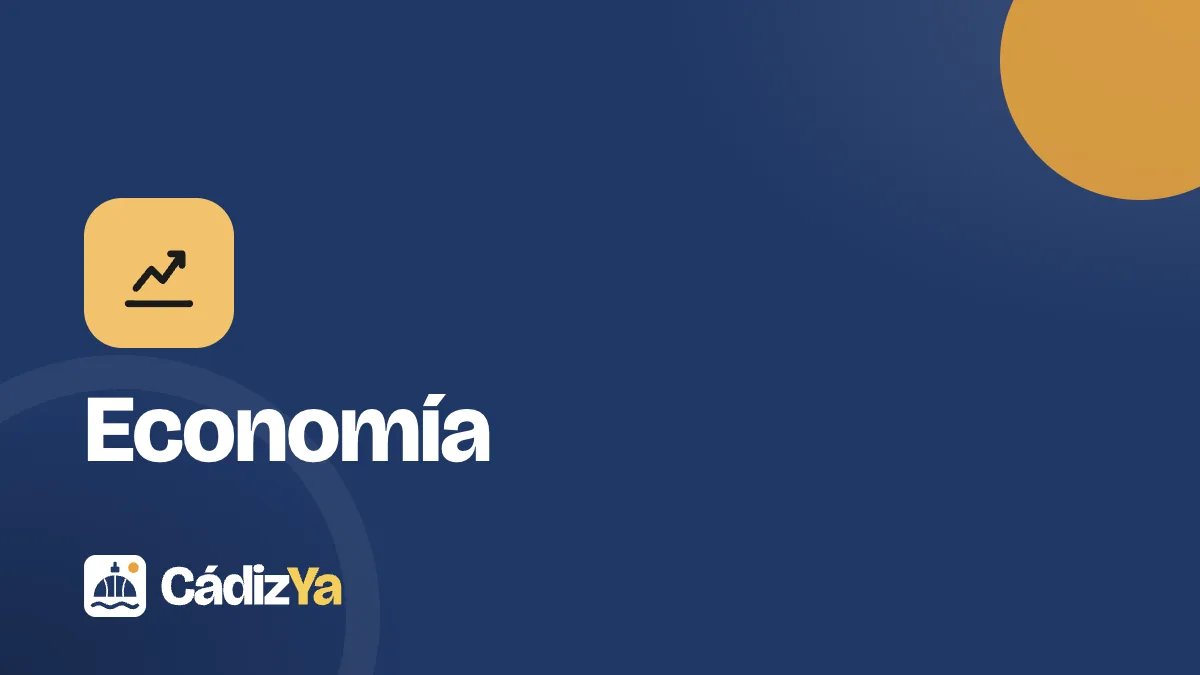 Economía · CádizYa