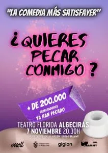 «¿Quieres pecar conmigo?», comedia en el Teatro Florida