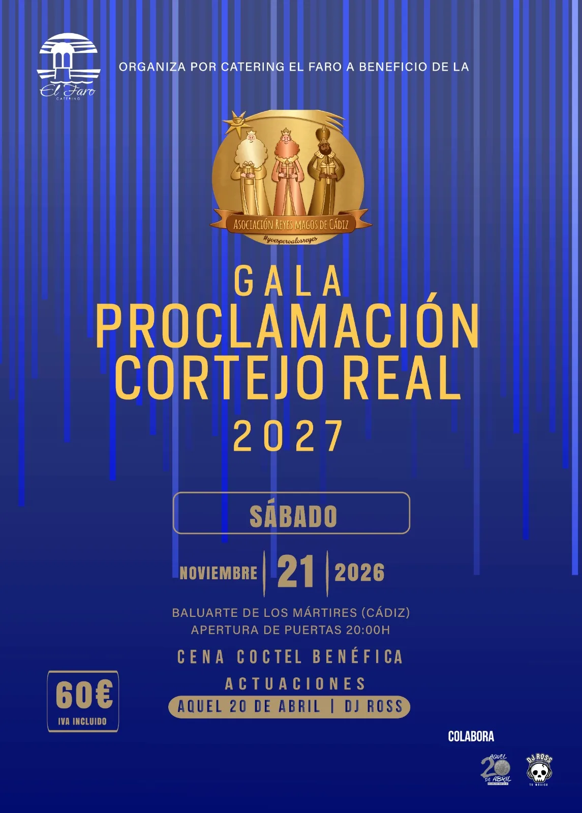 Gala de proclamación del Cortejo Real 2027