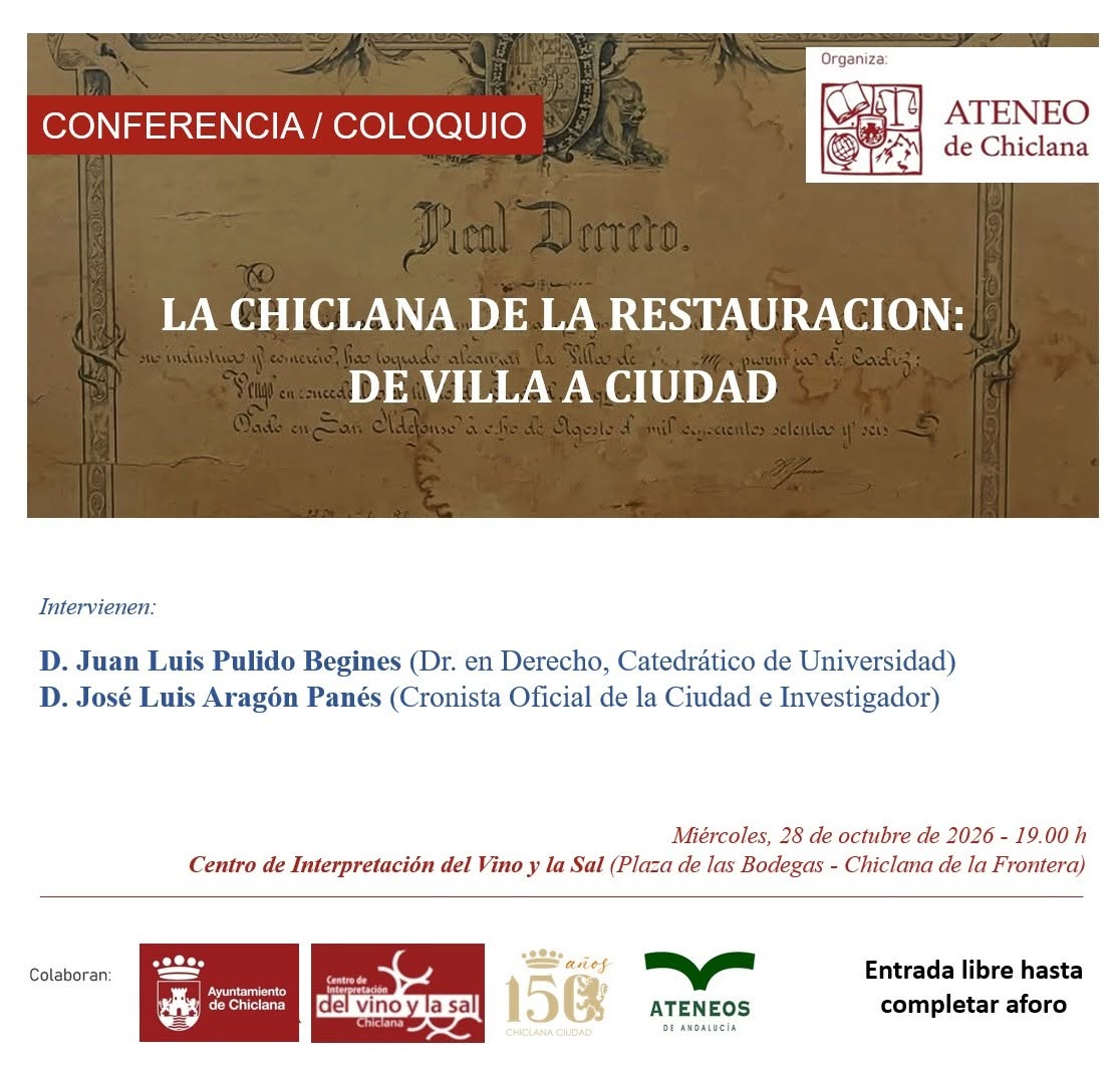 Cartel de una conferencia sobre el paso de Chiclana de villa a ciudad, con ponentes, fecha y lugar.