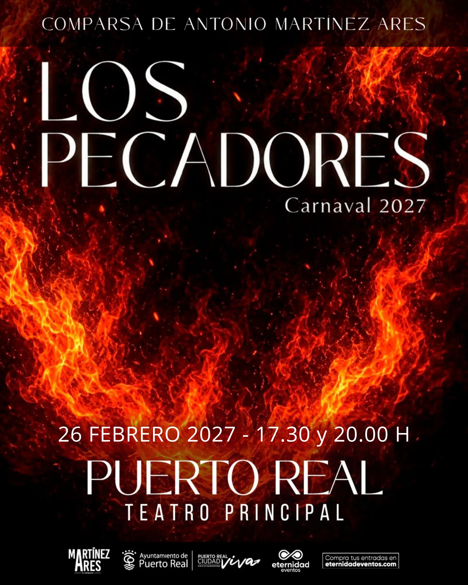 Cartel sobre fondo negro con llamas naranjas y el texto Los Pecadores, Carnaval 2027, con fecha y lugar del evento.
