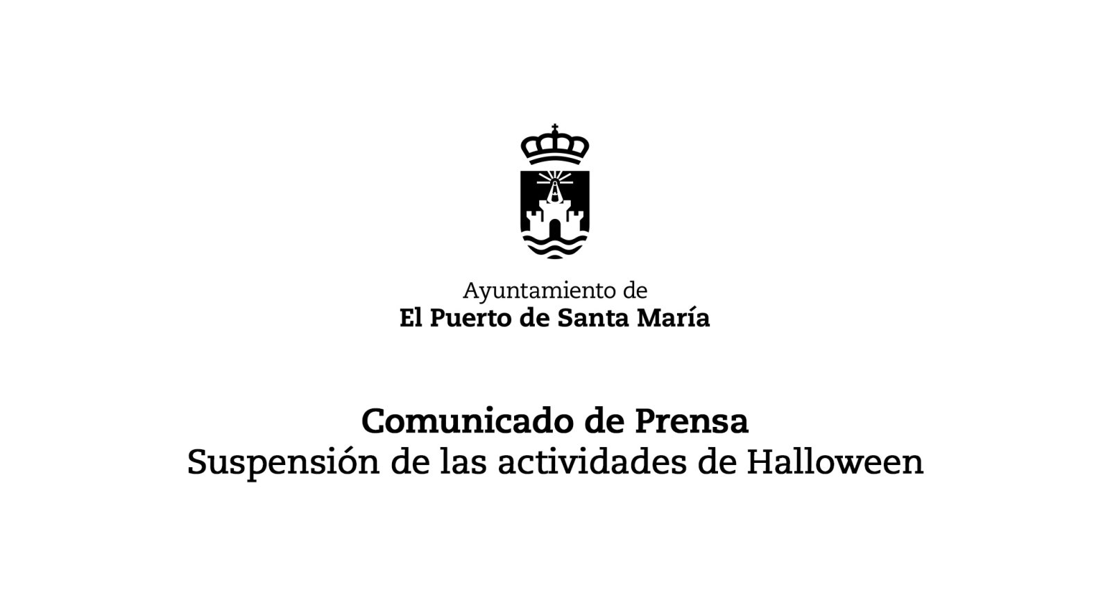 Escudo del Ayuntamiento de El Puerto de Santa María sobre el texto de un comunicado que anuncia la suspensión de Halloween.